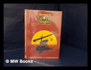 Seller image for The Story of Miss Saigon for sale by MW Books
