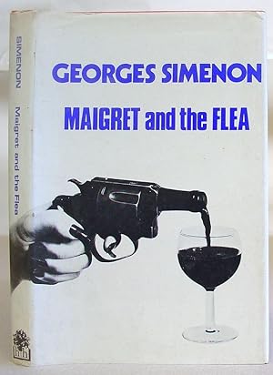 Immagine del venditore per Maigret And The Flea venduto da Eastleach Books