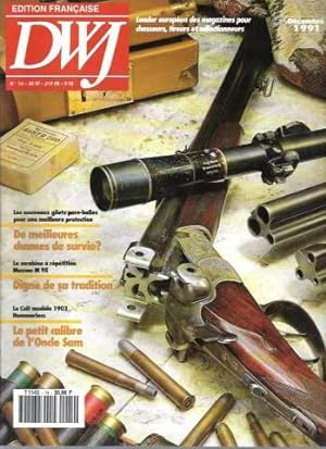 DWJ (Magazine chasseurs tireurs collectionneurs) / N°14 - Décembre 1991 : Mauser M98 - Gilets par...