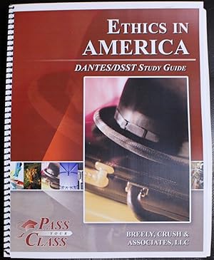 Seller image for DSST Ethics in America DANTES Study Guide for sale by GuthrieBooks