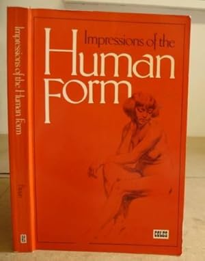 Immagine del venditore per Impressions Of The Human Form venduto da Eastleach Books