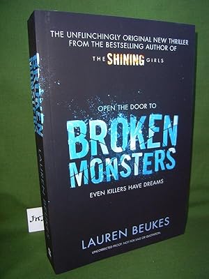 Immagine del venditore per BROKEN MONSTERS (Uncorrected Proof) venduto da Jeff 'n' Joys Quality Books