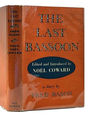 The Last Bassoon: A Diary By Fred Bason