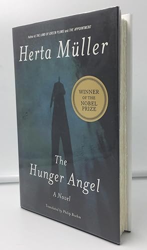 Seller image for The Hunger Angel - With a SIGNED Copy of The Nobel Prize Acceptance Speech And Souvenir Program for sale by Cheltenham Rare Books