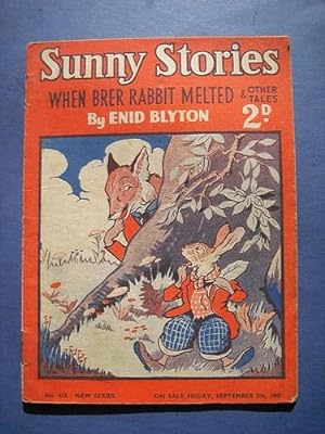 Sunny Stories No.412 When Brer Rabbit Melted