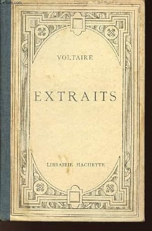 Seller image for EXTRAITS DE VOLTAIRE / 2EME EDITION for sale by Le-Livre