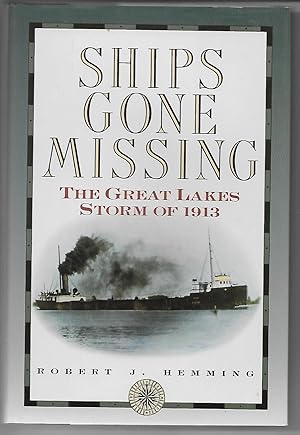 Seller image for Ships Gone Missing: The Great Lakes Storm of 1913 for sale by Cher Bibler