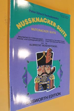 Bild des Verkufers fr Nussknacker-Suite bearbeitet fr Fltengruppen, Klavier und Schlagwerk (ad lib.)/ Nutcracker Suite, arranged for Recorder Groups, Piano and Optional Percussion (ad Lib.) - von Albrecht Rosenstengel (BoE 4038) zum Verkauf von Antiquariat Tintentraum