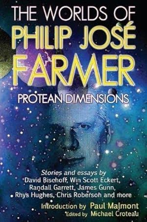 Image du vendeur pour The Worlds Of Philip Jose Farmer 1: Protean Dimensions (Signed) mis en vente par Fleur Fine Books