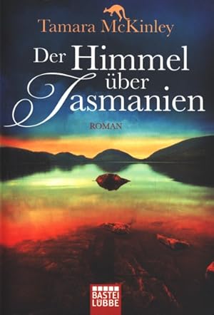 Bild des Verkufers fr Der Himmel ber Tasmanien : Roman. zum Verkauf von TF-Versandhandel - Preise inkl. MwSt.