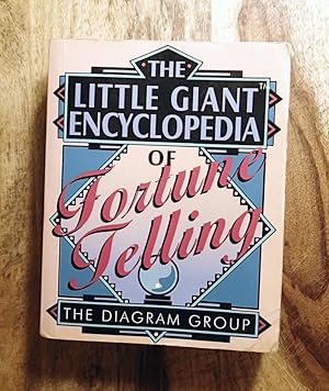 Imagen del vendedor de THE LITTLE GIANT ENCYCLOPEDIA OF FORTUNE TELLINGS : The Diagram Group a la venta por 100POCKETS