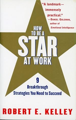 Seller image for HOW TO BE A STAR AT WORK : 9 Breakthrough Strategies You Need to Succeed for sale by 100POCKETS