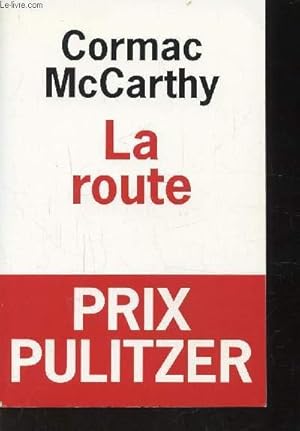 Imagen del vendedor de LA ROUTE - PRIX PULITZER a la venta por Le-Livre