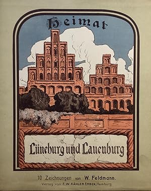 Heimat Lüneburg und Lauenburg (=Mappe mit 10 Zeichnungen ).