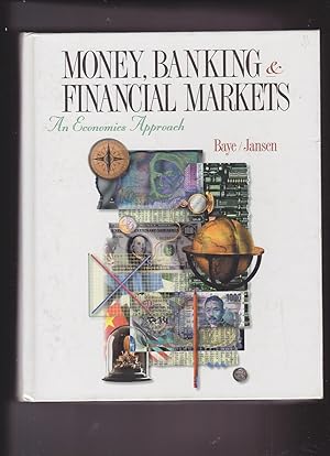 Seller image for Money, Banking and Financial Markets: An Economics Approach for sale by Meir Turner