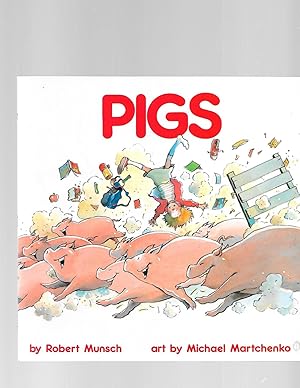 Imagen del vendedor de Pigs (Munsch for Kids) a la venta por TuosistBook