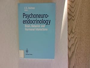Seller image for Psychoneuroendocrinology: Brain, Behavior and Hormonal Interactions. for sale by Antiquariat Bookfarm