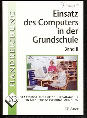 Bild des Verkufers fr Einsatz des Computers in der Grundschule: Band II zum Verkauf von Antiquariat Bookfarm