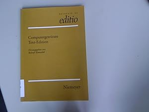 Seller image for Computergesttzte Text-Edition (editio / Beihefte, Band 12). for sale by Antiquariat Bookfarm