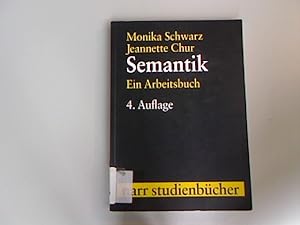 Bild des Verkufers fr Semantik: Ein Arbeitsbuch. zum Verkauf von Antiquariat Bookfarm