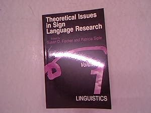 Imagen del vendedor de Theoretical Issues in Sign Language Research, Volume 1: Linguistics. a la venta por Antiquariat Bookfarm