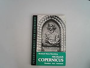 Bild des Verkufers fr Nicolaus Copernicus 1473-1543: Domherr - Arzt - Astronom. Persnlichkeit und Geschichte, Band 72. zum Verkauf von Antiquariat Bookfarm