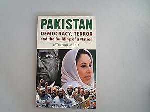 Bild des Verkufers fr Pakistan After Musharraf: Democracy, Terror and the Building of a Nation. zum Verkauf von Antiquariat Bookfarm