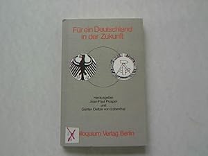 Seller image for Fr ein Deutschland in der Zukunft. for sale by Antiquariat Bookfarm