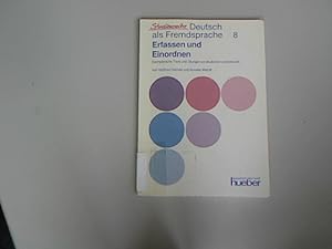 Bild des Verkufers fr Studienreihe Deutsch als Fremdsprache, Bd.8, Erfassen und Einordnen. zum Verkauf von Antiquariat Bookfarm