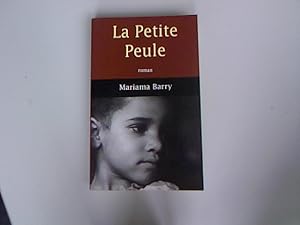 Image du vendeur pour La petite Peule. mis en vente par Antiquariat Bookfarm