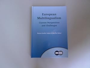Bild des Verkufers fr EUROPEAN MULTILINGUALISM. Current Perspectives and Challenges. zum Verkauf von Antiquariat Bookfarm
