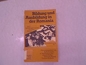 Bild des Verkufers fr Bildung und Ausbildung in der Romania; Bd. 1., Literaturgeschichte und Texttheorie. zum Verkauf von Antiquariat Bookfarm