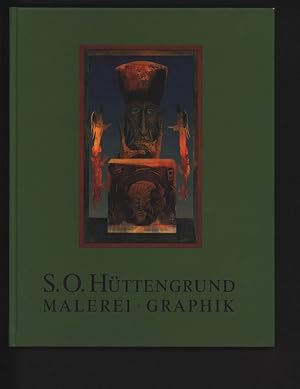 Imagen del vendedor de S. O. Httengrund. Malerei-Graphik Ausstellung, Museum und Kunstsammlung Schloss Hinterglauchau. a la venta por Antiquariat Bookfarm