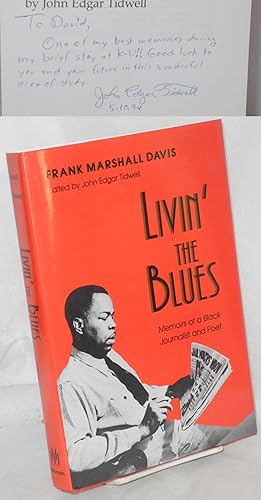 Bild des Verkufers fr Livin' the blues; memoirs of a black journalist and poet [signed] zum Verkauf von Bolerium Books Inc.