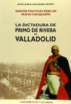 Imagen del vendedor de Nuevos polticos para un nuevo caciquismo: dictadura Primo Rivera. a la venta por AG Library