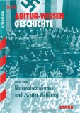 Abitur-Wissen Geschichte / Nationalsozialismus und Zweiter Weltkrieg: für G8