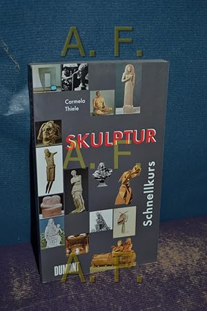 Image du vendeur pour Skulptur (DuMont-Schnellkurs) Schnellkurs Kunst, dumont Taschenbcher , 504 mis en vente par Antiquarische Fundgrube e.U.