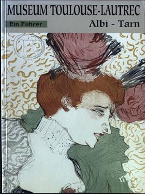 Image du vendeur pour Das Museum Toulouse-Lautrec; ein Fhrer. mis en vente par books4less (Versandantiquariat Petra Gros GmbH & Co. KG)