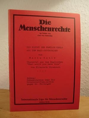 Bild des Verkufers fr Die Flucht der Familie Kahle aus dem Nazi-Deutschland (Reihe Die Menschenrechte) zum Verkauf von Antiquariat Weber