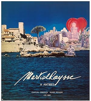 Martial Raysse à Antibes. Chateau Grimaldi - Musée Picasso - Été 1982.