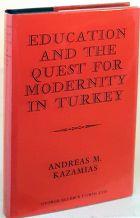 Seller image for Education and the Quest for Modernity in Turkey for sale by Books Written By (PBFA Member)