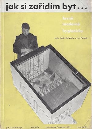 Bild des Verkufers fr jak si zaridim byt - levne moderne hygienicky / How do I arrange apartments - cheap modern hygienically zum Verkauf von ART...on paper - 20th Century Art Books