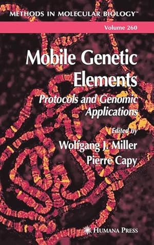 Image du vendeur pour Mobile Genetic Elements: Protocols and Genomic Applications (Methods in Molecular Biology) mis en vente par Antiquariat Thomas Haker GmbH & Co. KG