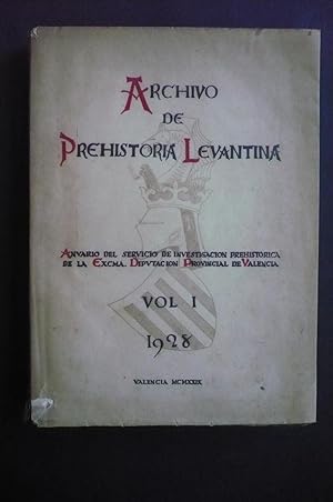 ARCHIVO DE PREHISTORIA LEVANTINA. VOL I.: 1928 - Anuario del Servicio de Investigación Prehistóri...