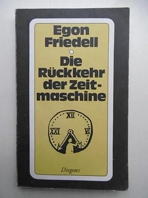 Bild des Verkäufers für Die Rückkehr der Zeitmaschine. Phantastische Novelle. zum Verkauf von Antiquariat Steinwedel