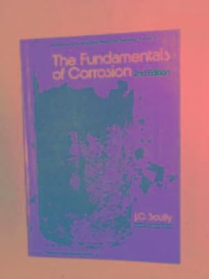 Seller image for The fundamentals of corrosion for sale by Cotswold Internet Books