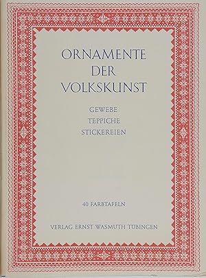 Imagen del vendedor de Ornamente der Volkskunst. Gewebe, Teppiche, Stickereien. a la venta por Antiquariat Tresor am Roemer