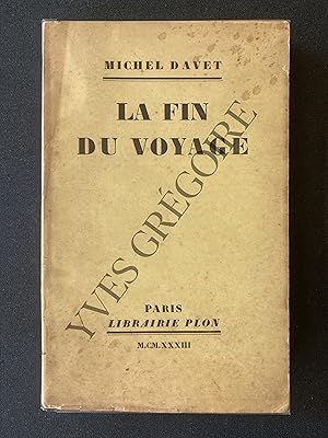 Seller image for LA FIN DU VOYAGE for sale by Yves Grgoire