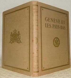 Seller image for Genve et les Pays-Bas. for sale by Bouquinerie du Varis