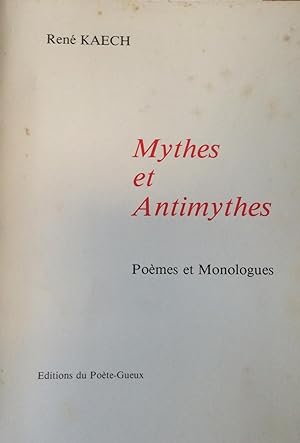 Bild des Verkufers fr Mythes et Antimythes Poemes et Monologues zum Verkauf von Artful Dodger Books